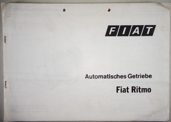 Schulungsunterlage / Technische Information Fiat Automatisches Getriebe Ritmo