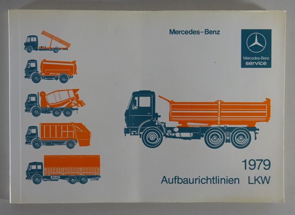 Handbuch Aufbaurichtlinien Mercedes-Benz LKW + Transporter DüDo, Stand 1979