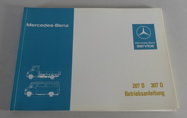 Betriebsanleitung Mercedes Benz Bremer Transporter T1 207 D / 307 D von 05/1979