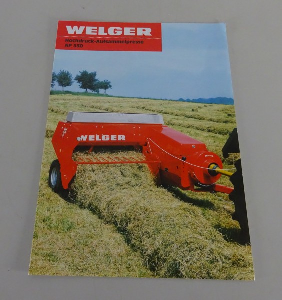 Prospekt / Broschüre Welger Hochdruck-Aufsammelpresse AP 530 Stand 09/1994
