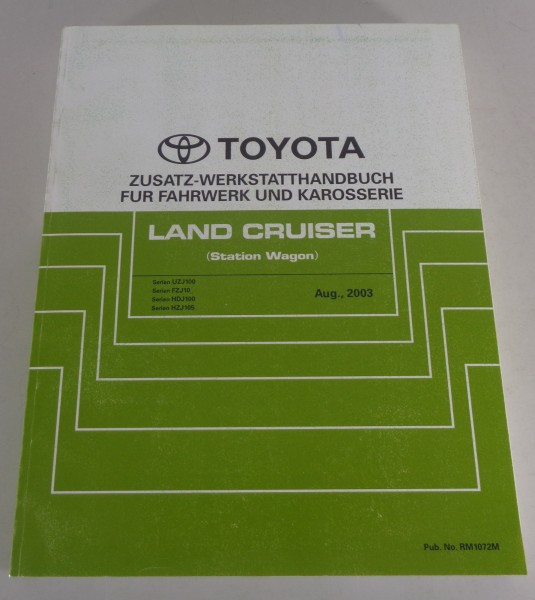 Werkstatthandbuch Toyota Land Cruiser UZJ100 / FZJ10 / HDJ100 / HZJ105 v. 8/2003