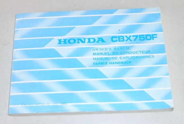 Betriebsanleitung / Handbuch / Owner´s Manual Honda CBX 750F Stand 1983