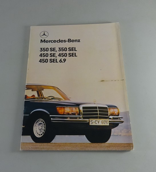 Faltprospekt Mercedes-Benz W116 V8 350 + 450 SE / SEL + 6.9 Stand 02/1979
