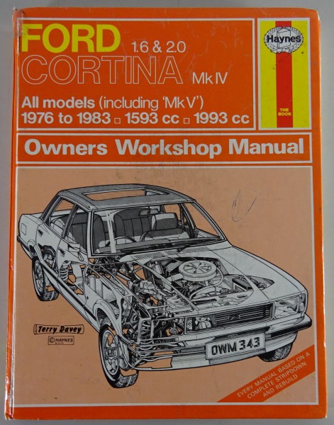 Reparaturanleitung Haynes Ford Cortina All Models MkIV + MkV 1,6 + 2,0L 1976-83