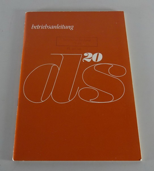 Betriebsanleitung / Handbuch Citroen DS 20 Stand 10/1968