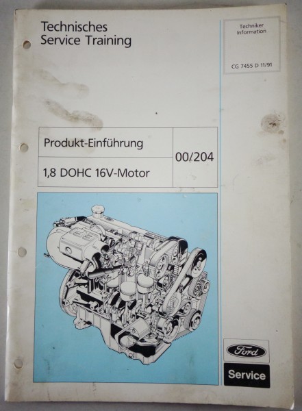 Technische Information Service Training Einführung Ford 1,8l DOHC 16V Motor 1991