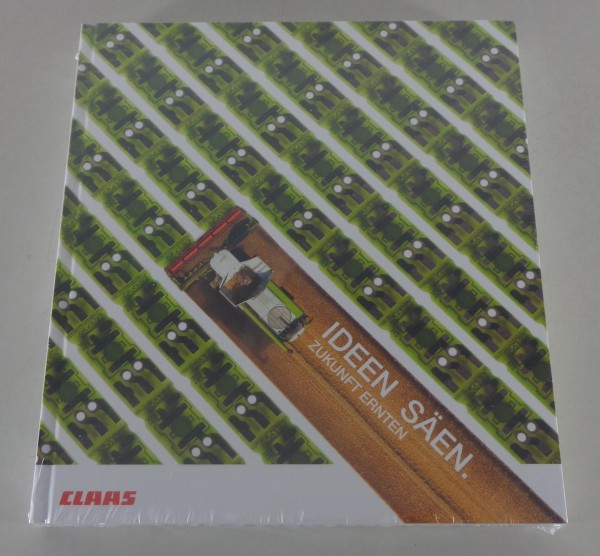 Bildband - CLAAS - Ideen säen, Zukunft ernten - Delius Klasing Verlag