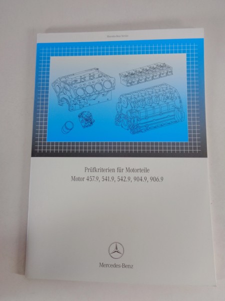 Werkstatthandbuch Prüfung Mercedes Benz Axor Motor 457.9 541.9 542.9 904.9 906.9