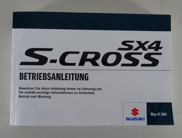 Betriebsanleitung / Handbuch Suzuki SX4 S-Cross 1. Generation Stand 01/2021