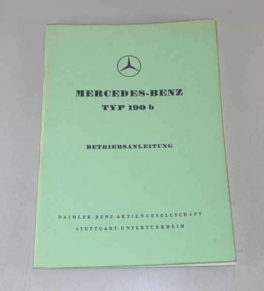 Betriebsanleitung / Owner's Manual Mercedes W121 Ponton 190 b Stand 08/1960