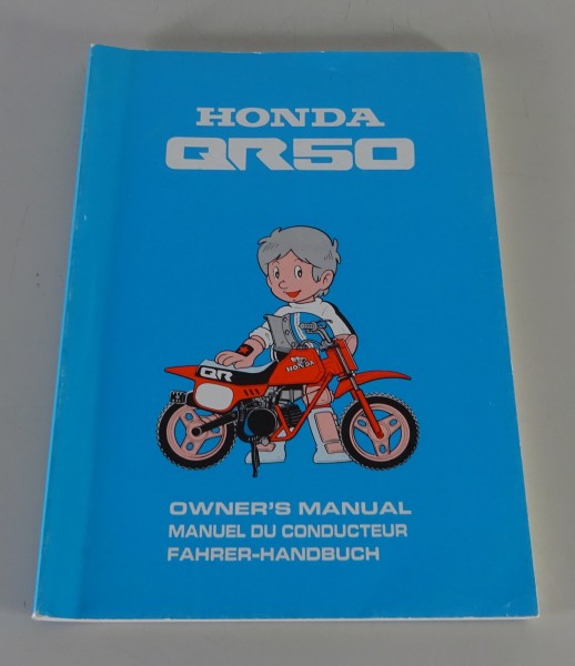 Betriebsanleitung / Manuel du Conducteur / Owner´s Manual Honda QR 50 Stand 1993