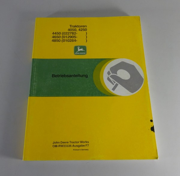 Betriebsanleitung / Handbuch John Deere Traktor 4050 4250 4450 4650 4850