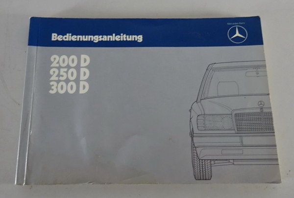 Betriebsanleitung Mercedes Benz W124 E-Klasse 200 D, 250 D, 300 D Stand 11/1984