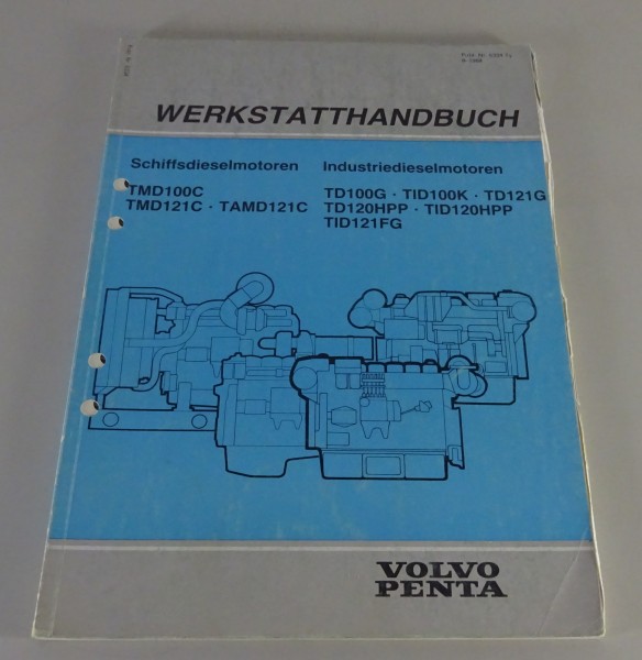 Werkstatthandbuch Volvo Penta Schiffs- und Industriedieselmotoren Stand 08/1984