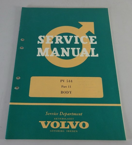 Workshop Manual / Repair Manual Body / Karosserie Volvo PV 544 from 09/1962