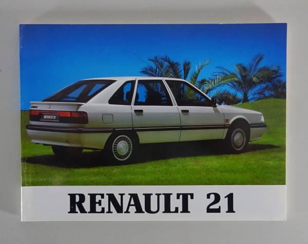 Betriebsanleitung / Handbuch Renault R21 Stand 1989