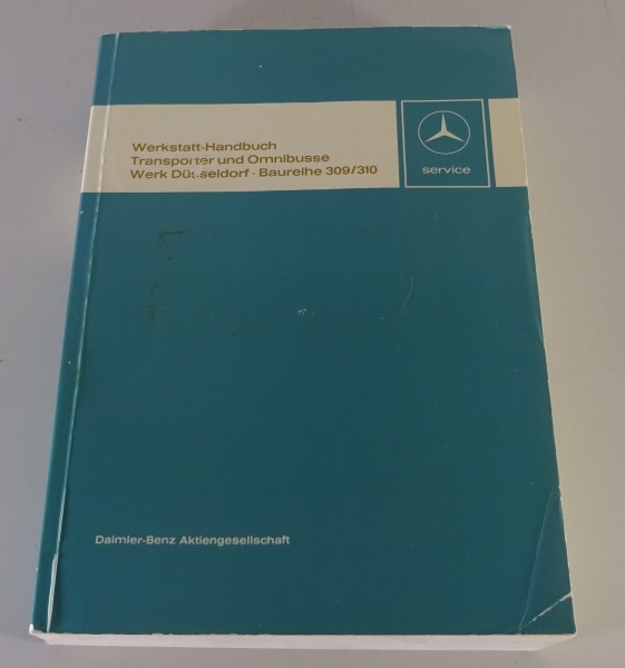 Werkstatthandbuch Mercedes-Benz T2 Düdo L 406 408 508 608 D + O 309 ab 1970
