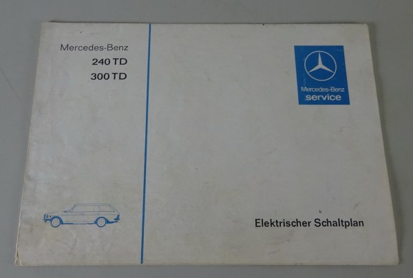 Elektrischer Schaltplan Mercedes-Benz S123 240 TD / 300 TD Diesel Stand 03/1979