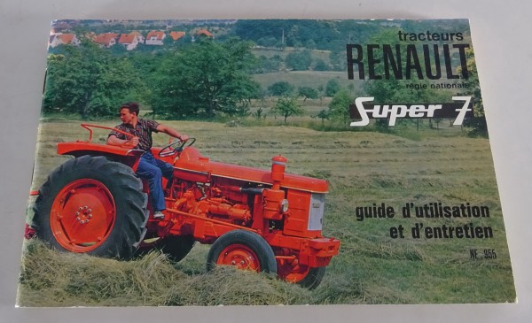 Betriebsanleitung Renault Super 7 Typ R 7055 Trecker Baujahr 1962 - 1965