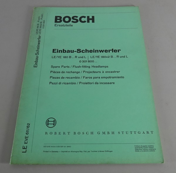 Teilekatalog Bosch Einbau-Scheinwerfer LE/YE 180/180x2 B.. R & L Stand 06/1966