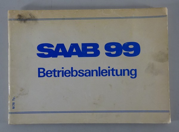 Betriebsanleitung / Handbuch Saab 99 Stand 11/1977