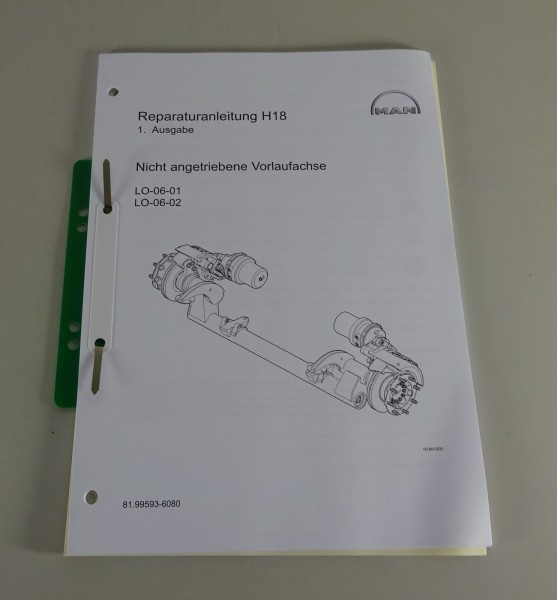 Reparaturanleitung MAN nicht angetriebene Vorlaufachse LO-06-01/-02 Stand 6/2008