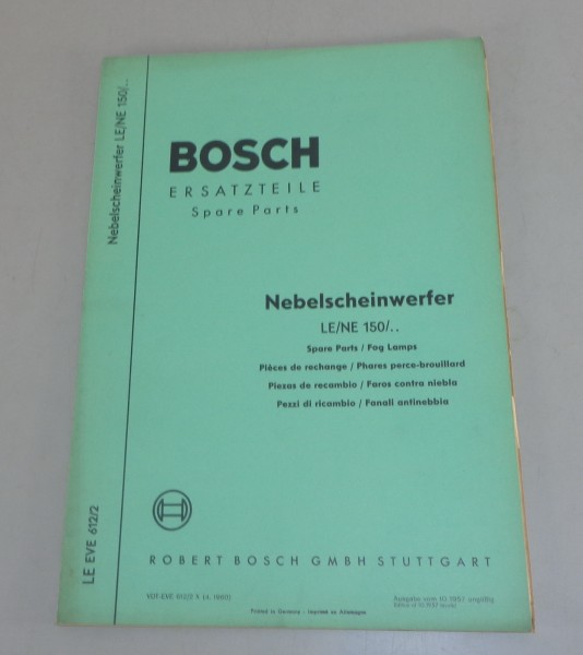 Teilekatalog Bosch Nebelscheinwerfer LE/NE 150/ 1 3 4 5 6 7 8 9 10 11 von 4/1960