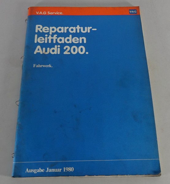 Werkstatthandbuch / Reparaturleitfaden Audi 200 C3 Typ 43 Fahrwerk Stand 01/1980