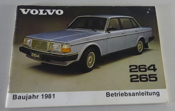 Betriebsanleitung / Handbuch | Volvo 264 / 265 | Stand 08/1980 | Modelljahr 1981