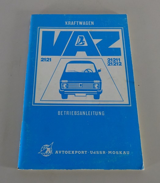 Betriebsanleitung Lada Niva 1600 VAZ 2121 / 21211 / 21212 Stand 1984