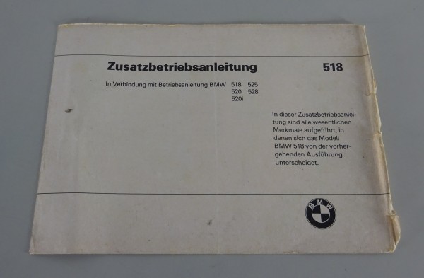 Zusatz - Betriebsanleitung / Handbuch BMW 5er E12 518