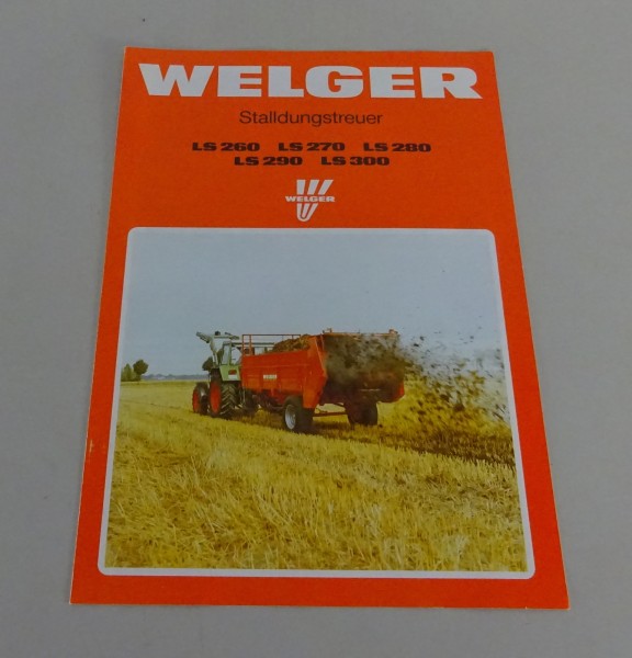 Prospekt Welger Stalldungstreuer LS 260 / 270 / 280 / 290 / 300 von 09/1990