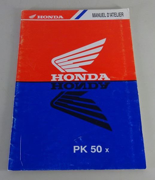 Werkstatthandbuch / Manuel d'atelier Honda PK 50 Stand 1990