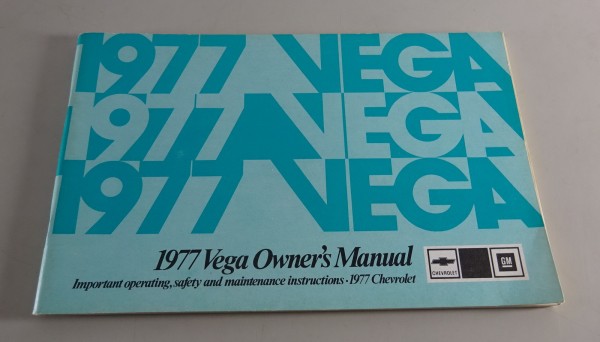 Owner´s Manual / Handbook Chevrolet Vega Stand 1977