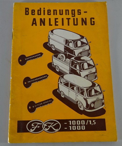 Betriebsanleitung / Handbuch Ford Taunus Transit FK 1000 Stand 12/1956