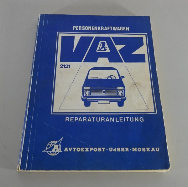 Werkstatthandbuch / Reparaturanleitung Lada Niva 1600 VAZ 2121 4x4 Stand 04/1987