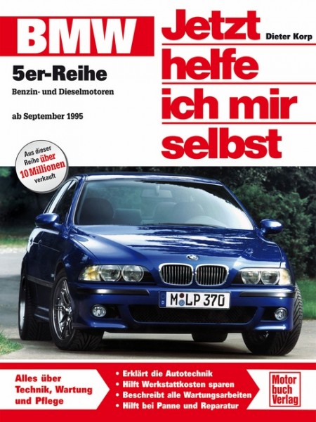 Reparaturanleitung BMW 5er-Reihe (E 39) ab 1995 - Jetzt helfe ich mir selbst Band 205