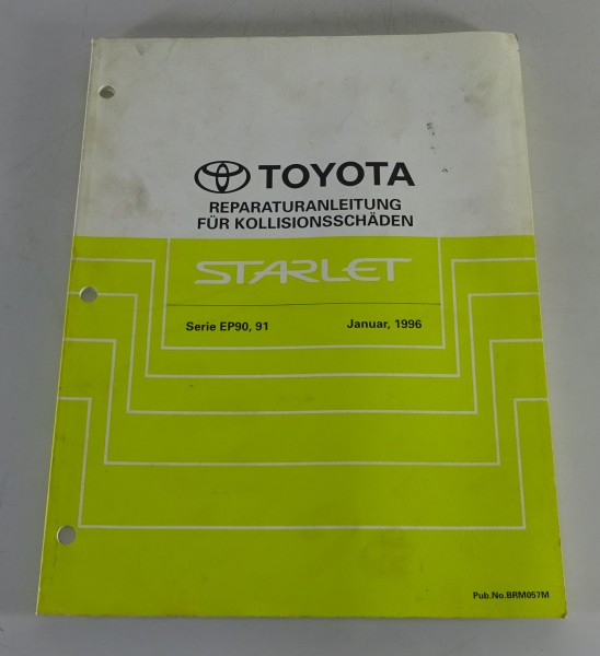 Werkstatthandbuch Toyota Starlet Karosserie & Kollisionsschäden Stand 01/1996