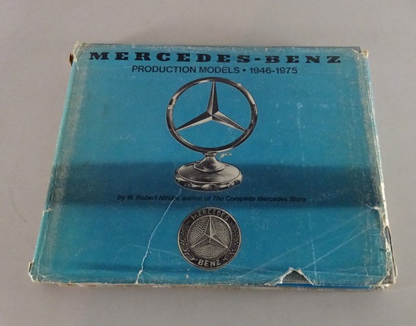 Handbuch Mercedes Benz Baureihenverzeichnis PKW Modelle 1946 - 1977