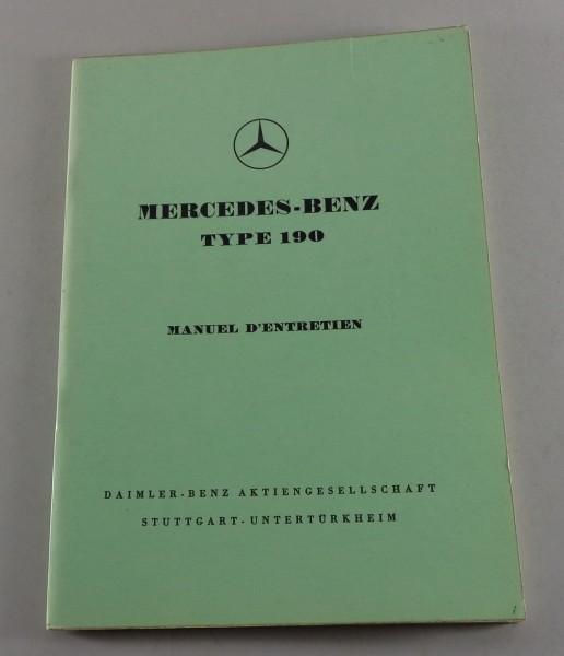 Notice d´ entretien Mercedes Benz 190 Ponton W121 Stand 02/1958