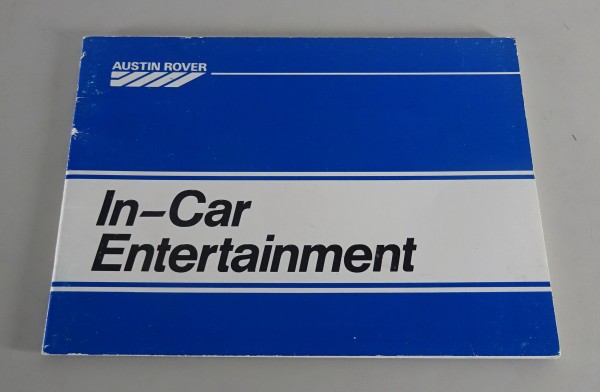 Operating instructions Austin / Rover car radio InCar Entertainment from 1987