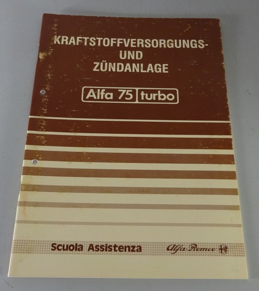 Werkstatthandbuch Alfa Romeo Alfa 75 turbo Zündanlage & Kraftstoff Stand 02/1986