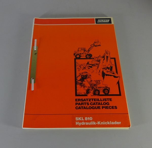 Ersatzteilliste / Teilekatalog Schaeff Hydraulik-Knicklader SKL 810 von 01/1981