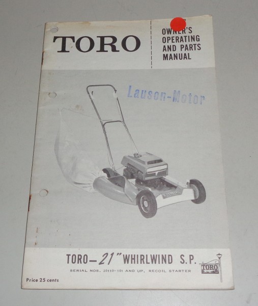 Owner´s Manual & Parts list Toro lawn mower 21 whirlwind S.P. 20110-101 and up