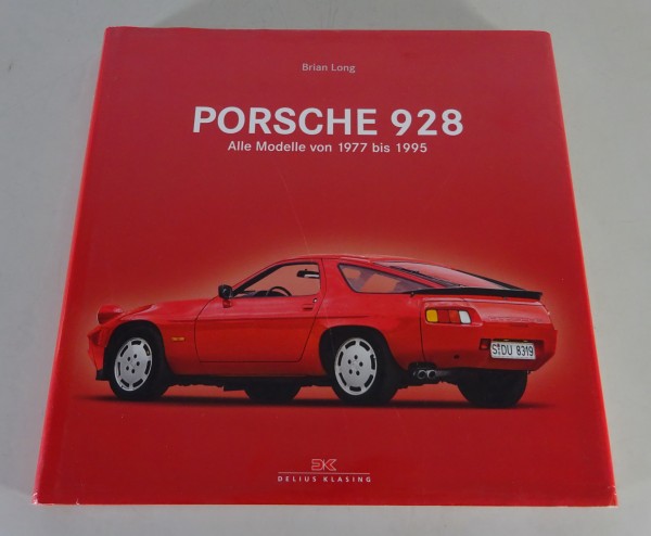 Bildband Porsche 928, Alle Modelle von 1977 bis 1995