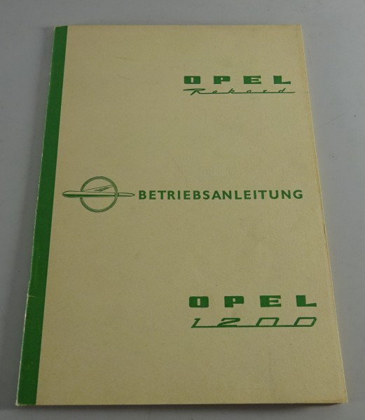 Betriebsanleitung / Handbuch Opel Rekord 1200 P1 Stand 01/1960