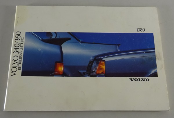 Betriebsanleitung / Handbuch Volvo 340 / 360 Modelljahr 1989 Stand 06/1988