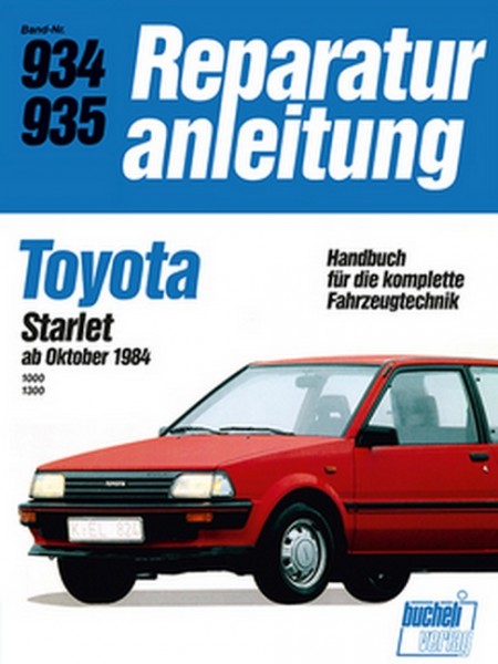 Toyota Starlet ab Oktober 1984