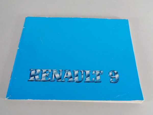 Betriebsanleitung / Handbuch Renault R 9 von 1982