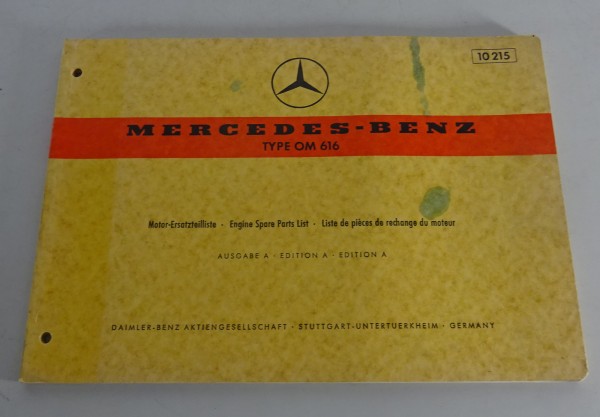 Teilekatalog Mercedes Benz Diesel Motor OM 616 verbaut in /8 W115 240D - 6/1973